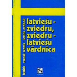 Lettisk svensk - svensk lettisk ordbok