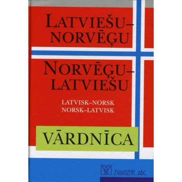 Latvisk Norsk - Norsk Latvisk ordbog
