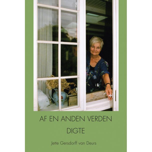 Jette Gersdorff van Deurs, Af en anden verden