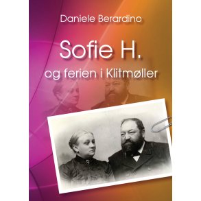 Daniele Berardino, Sofie H. og ferien i Klitmller