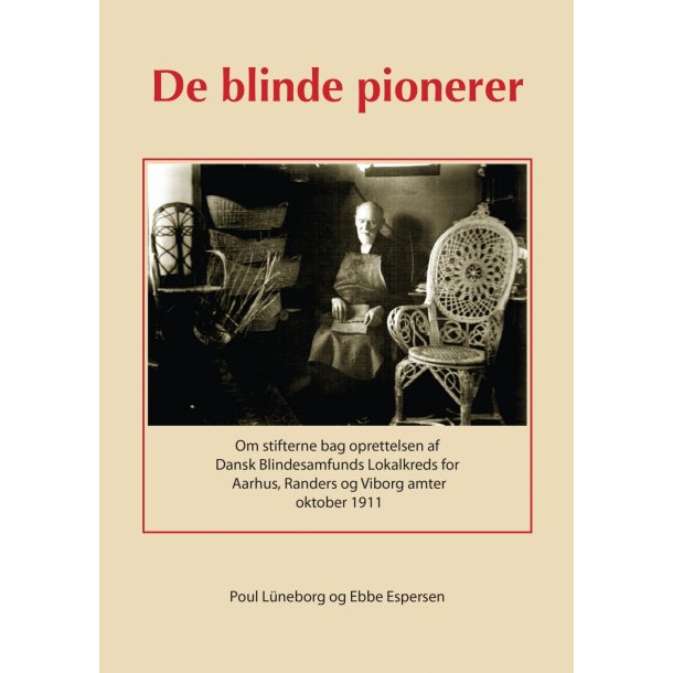 Poul Lneborg og Ebbe Espersen, De blinde pionerer