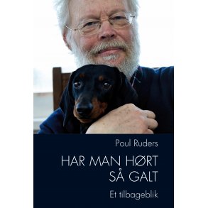 Poul Ruders, Har man h�rt s� galt