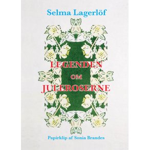 Legenden om juleroserne