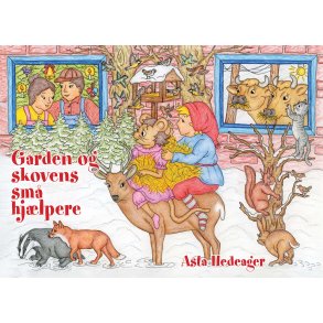 Asta Hedeager, Grden og skovens sm hjlpere