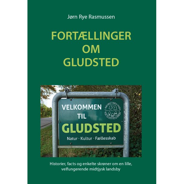 Jørn Rye Rasmussen, Fortællinger om Gludsted