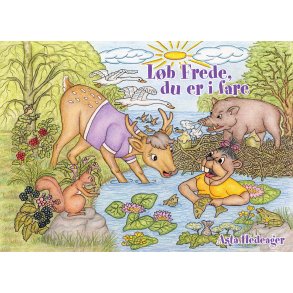 Asta Hedeager, Lb Frede, du er i fare