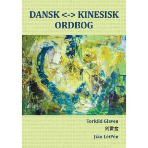 Torkild Glaven, DANSK <-> KINESISK ORDBOG