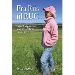 Jytte Vestesen, Fra Riis til Ruc