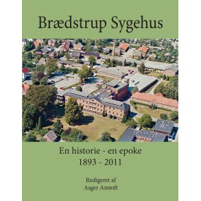 Asger Amtoft, Brdstrup Sygehus