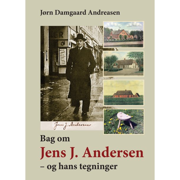Jrn Damgaard Andreasen, Bag om Jens J. Andersen  og hans tegninger