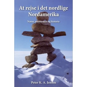 Peter K.A. Jensen, At rejse i det nordlige Nordamerika