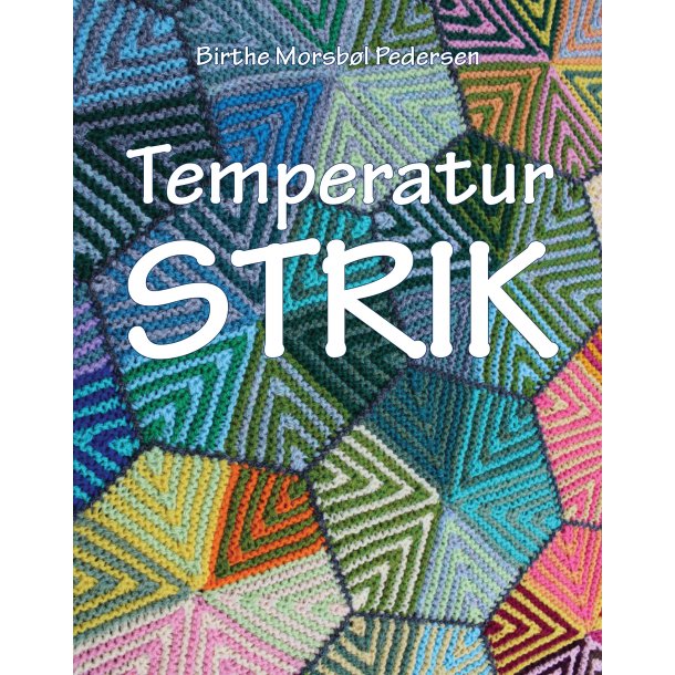 Birthe Morsb�l Pedersen, Temperaturstrik