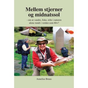 Annelise Bruus, Mellem stjerner og midnatssol
