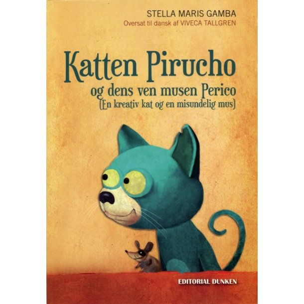Stella Maris Gamba, Katten Pirucho og dens ven musen Perico