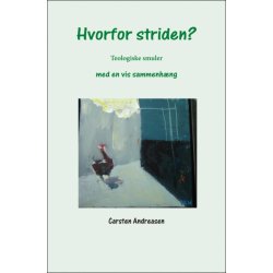 Carsten Andreassen, Hvorfor striden?