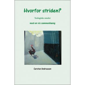 Carsten Andreassen, Hvorfor striden?